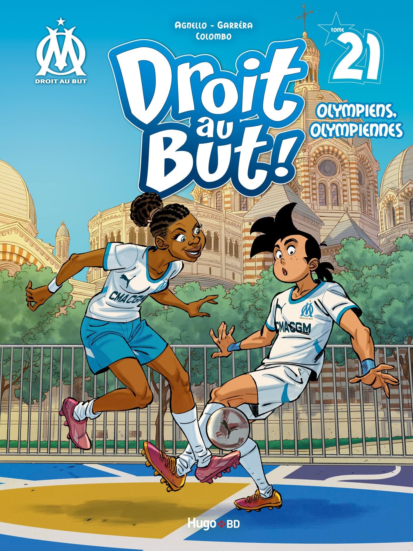 Droit au but - Tome 21: Bienvenue sur l'Olympe !
