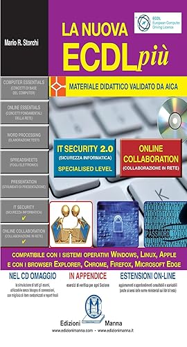 La nuova ECDL più. IT security 2.0 e Online collaboration. Con CD-ROM