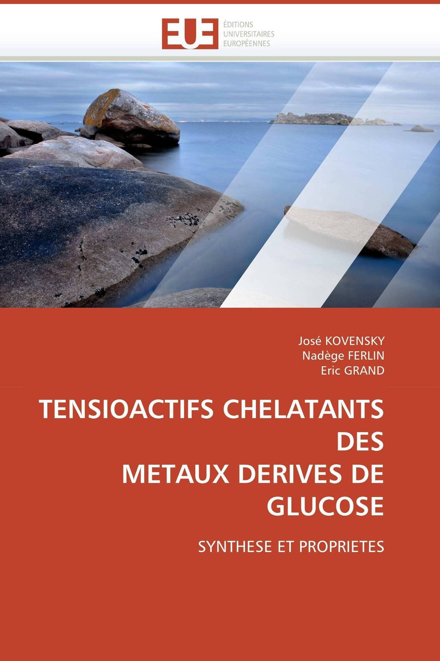 TENSIOACTIFS CHELATANTS DES METAUX DERIVES DE GLUCOSE: SYNTHESE ET PROPRIETES (Omn.Univ.Europ.)