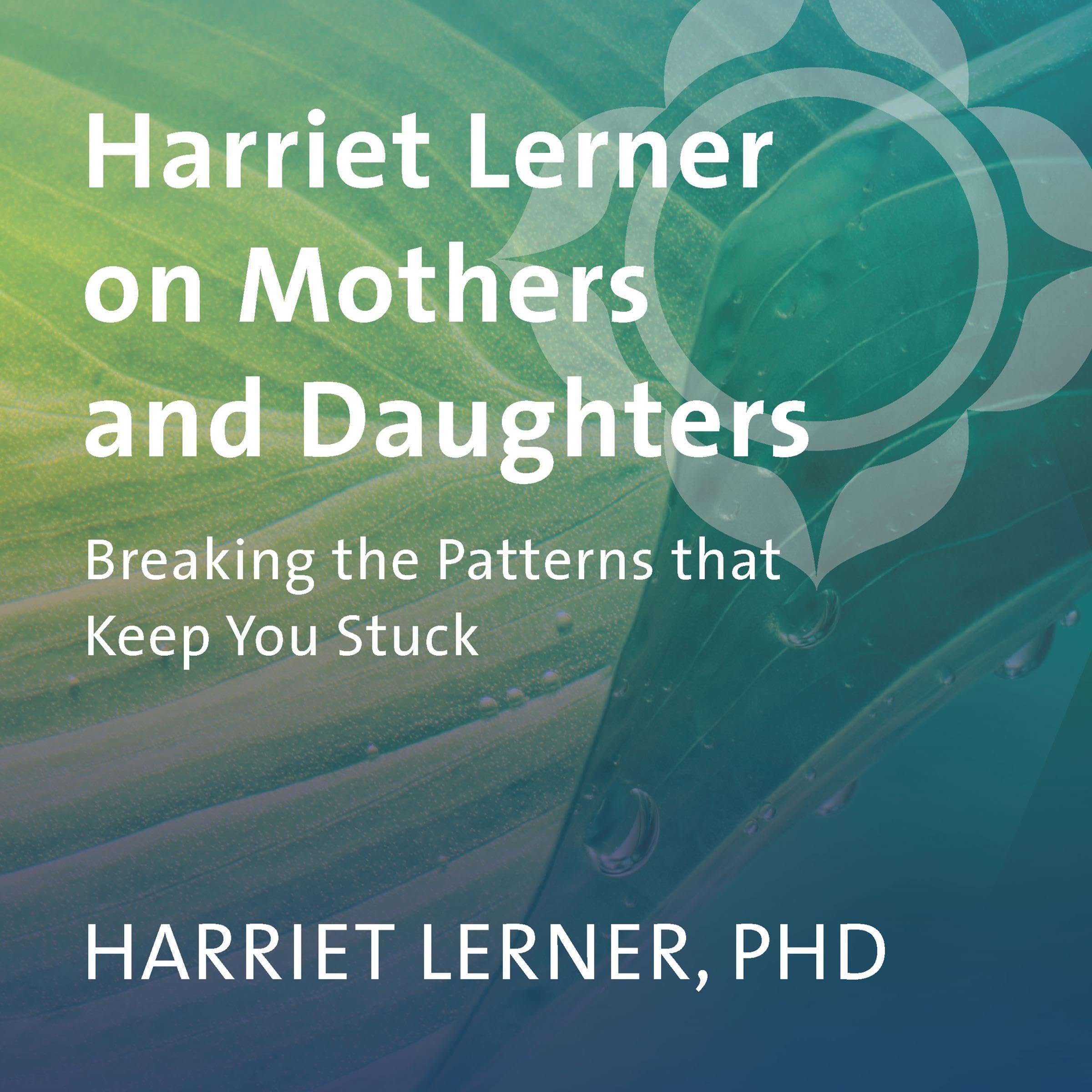 Cover art for Harriet Lerner on Mothers and Daughters