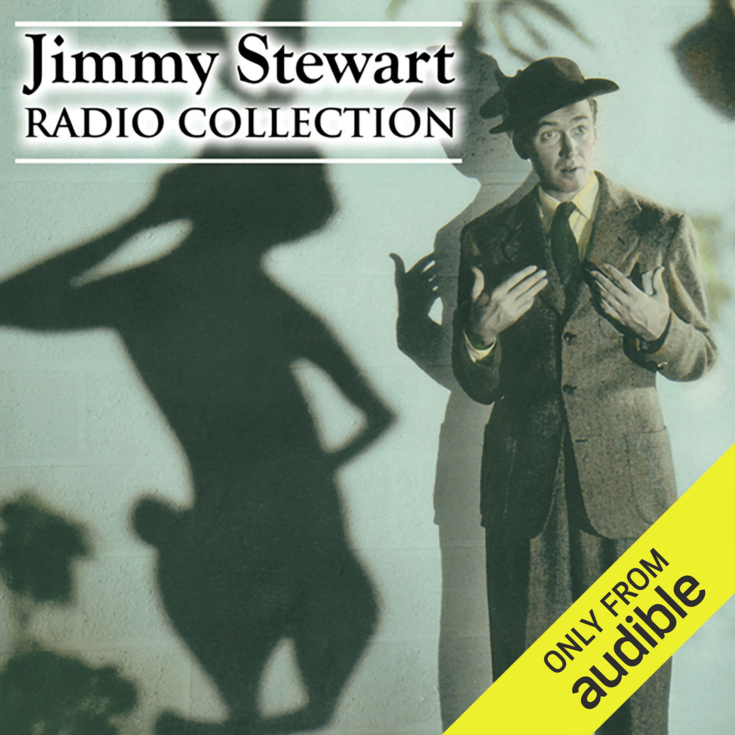 Jimmy Stewart - Radio Collection