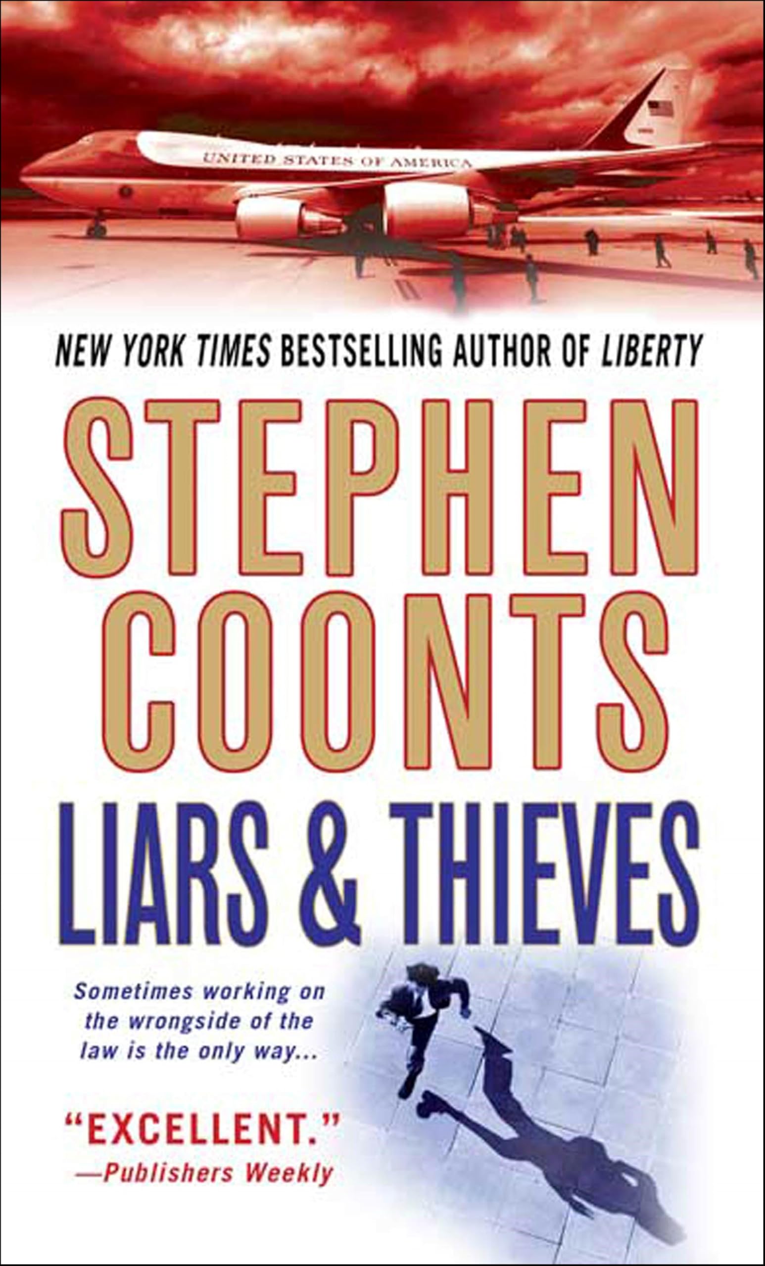 Liars & Thieves (Tommy Carmellini Book 1)