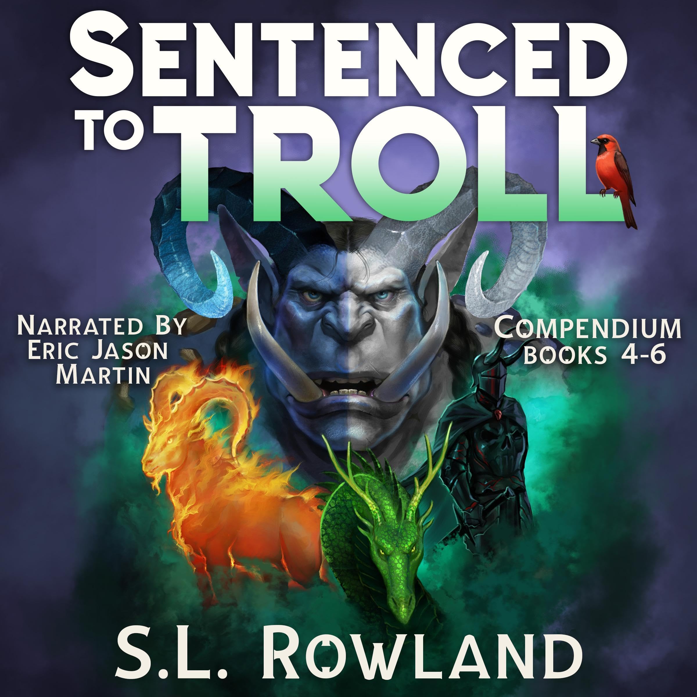 Cover art for Sentenced to Troll Compendium 2: Books 4-6: A LitRPG Box Set