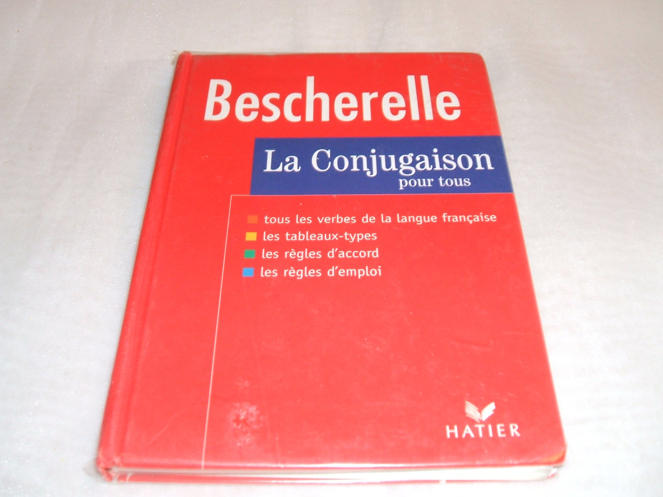 Amazon.com: Bescherelle: La Conjugaison Pour Tous: 9782218717161