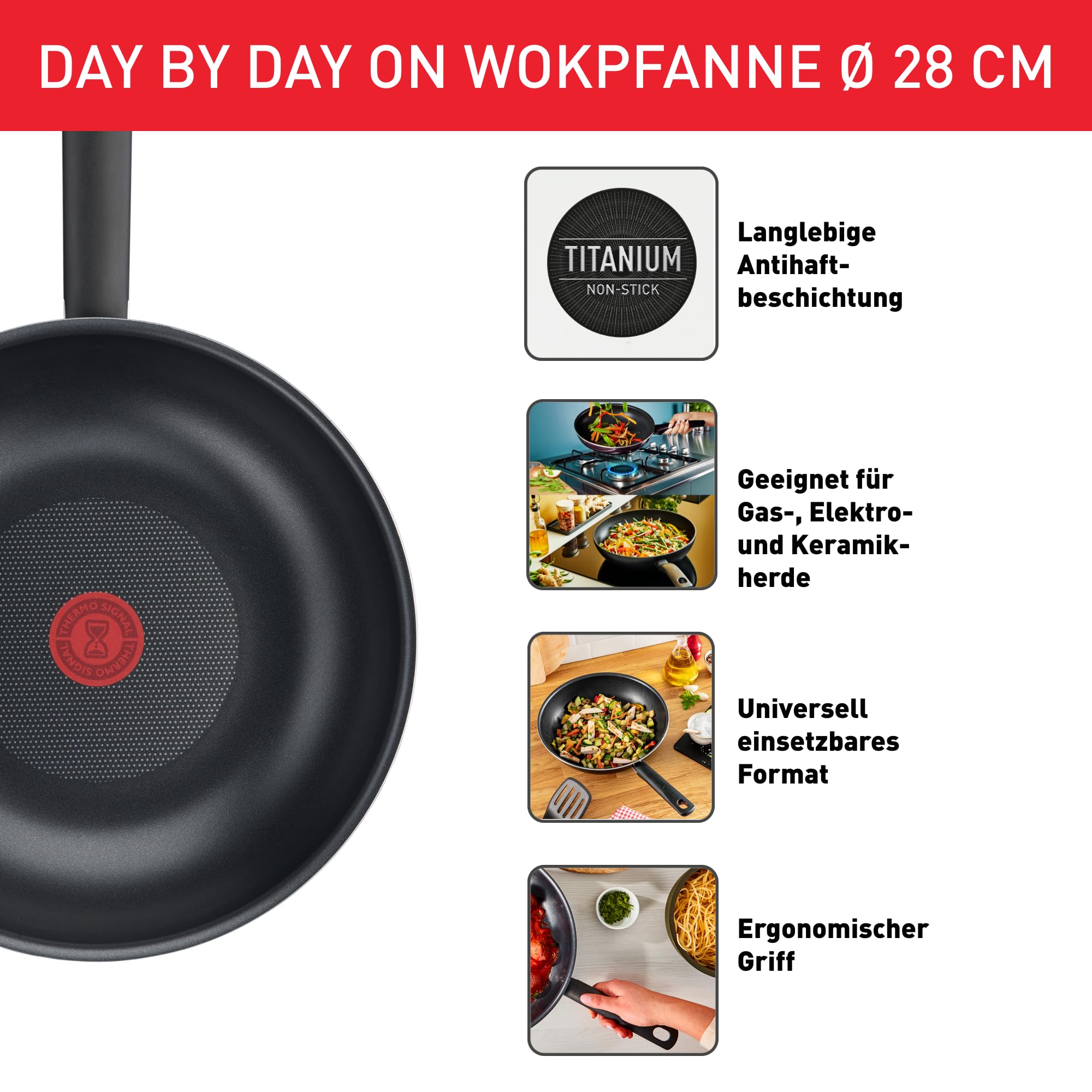 Tefal Day by Day On Wokpfanne 28 cm, Antihaftbeschichtung, Thermo-Signal bei idealer Brattemperatur, nicht induktionsgeeignet, tiefe Form, Aluminium, B56419