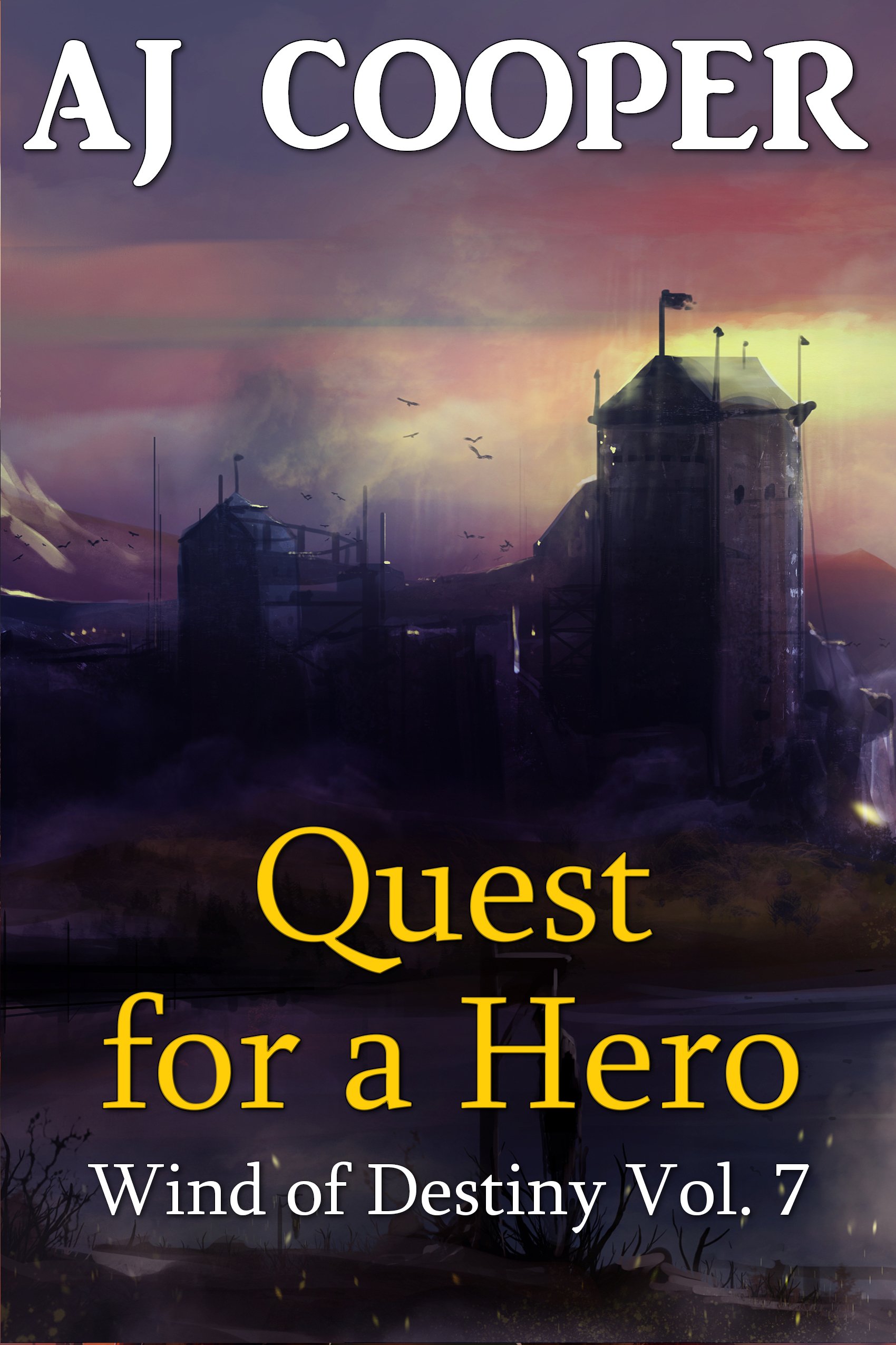 Quest for a Hero (Wind of Destiny Book 7)