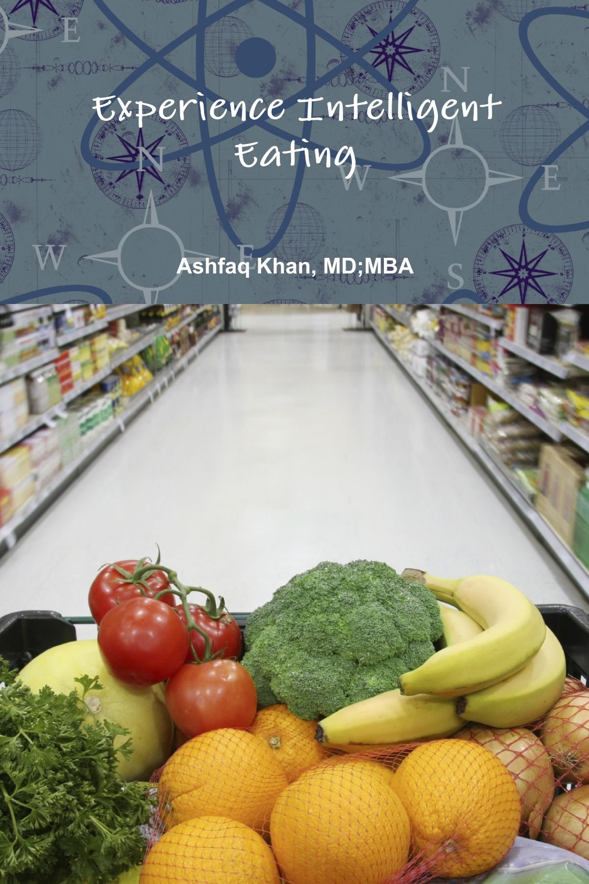 Experience Intelligent Eating