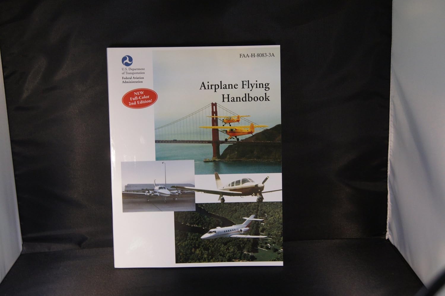 Airplane Flying Handbook FAAH80833A (FAA Handbooks series)(2nd