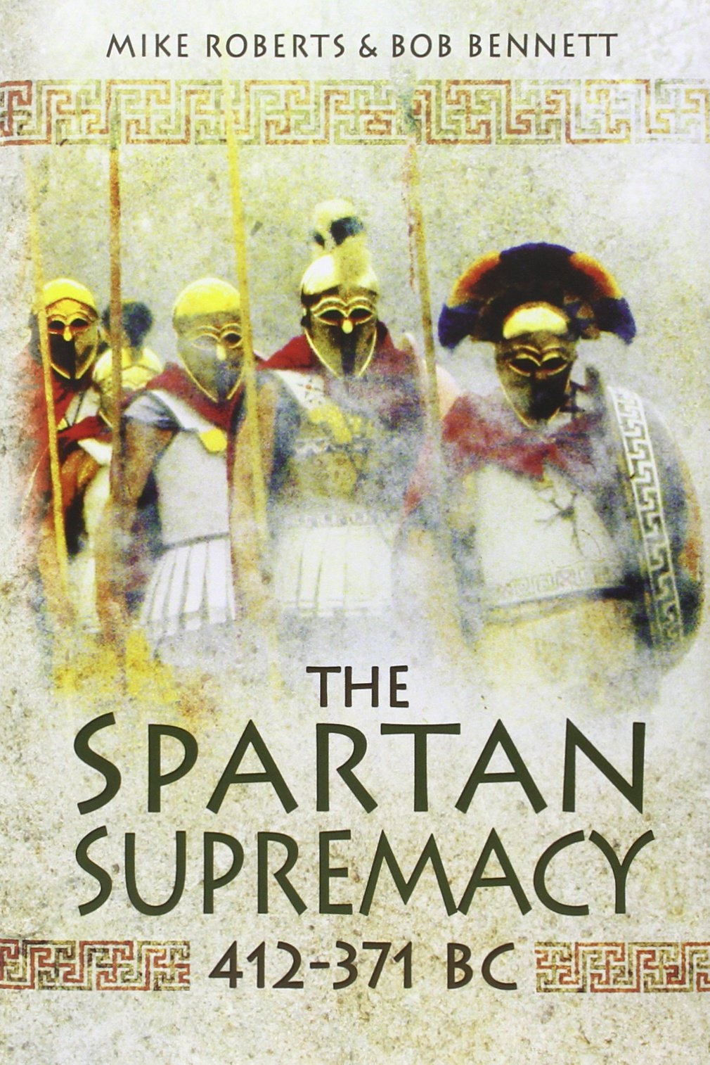 Buy The Spartan Supremacy 412-371 Bc — BookShops.in