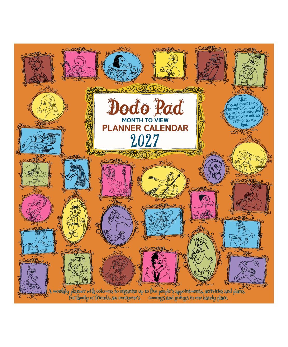 Dodo Pad Family Planner Calendar 2027 - Month to View with 5 Daily Columns: For up to 5 people's activities. See everyone’s comings & goings in one handy place. UK made, sustainable, plastic free