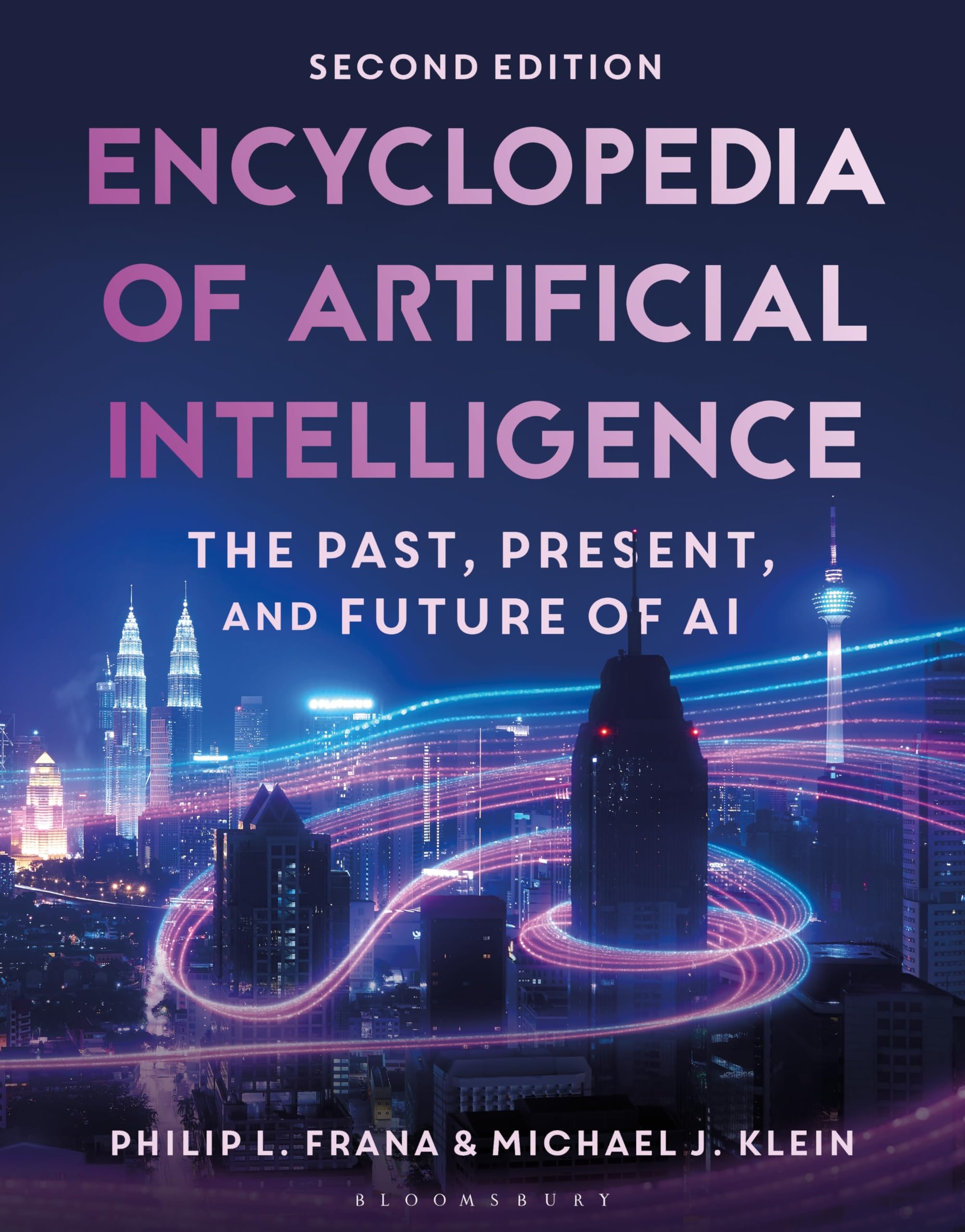 Encyclopedia of Artificial Intelligence: The Past, Present, and Future of AI