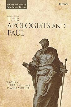 Apologists and Paul, The (Pauline and Patristic Scholars in Debate)-Wow! eBook