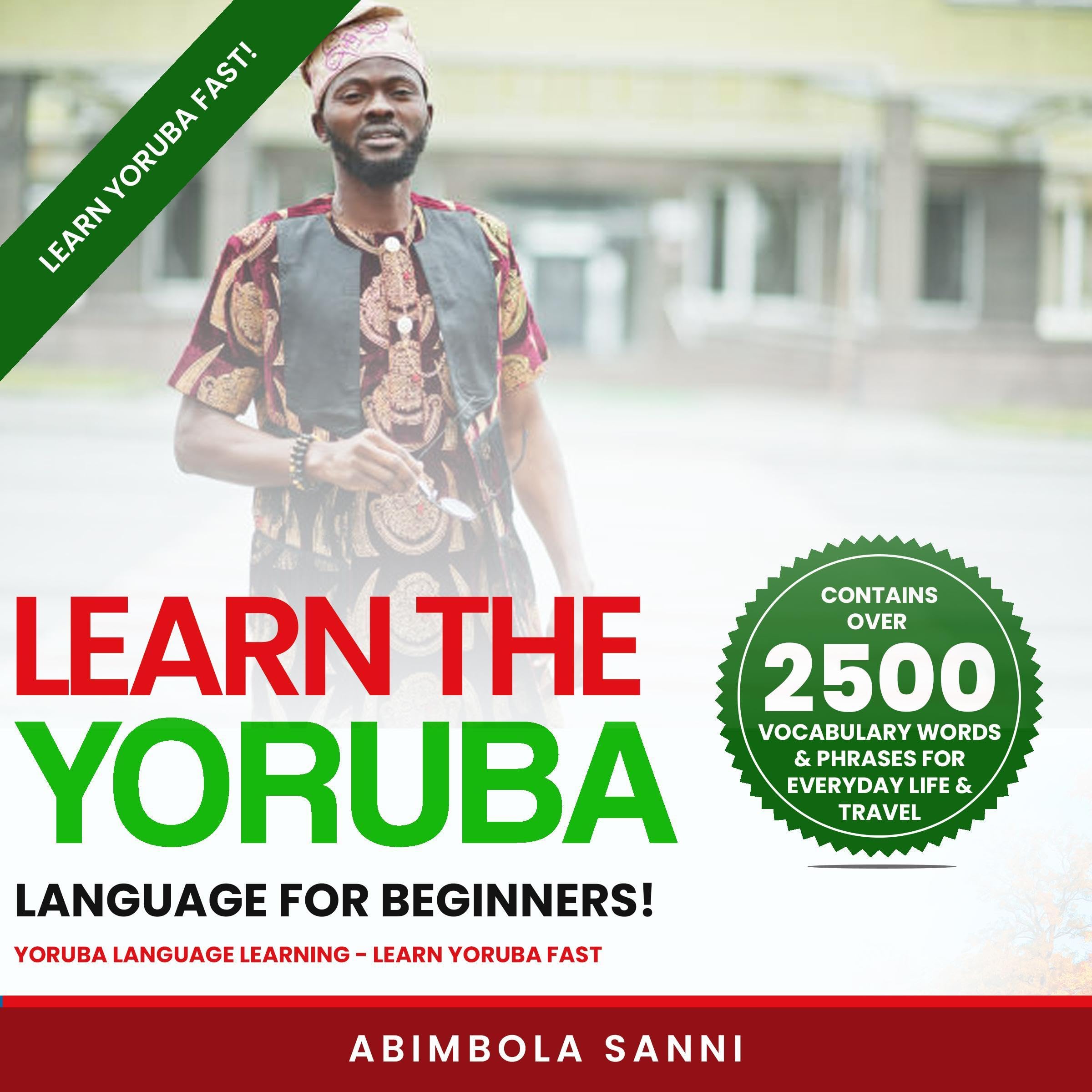 Cover art for Learn the Yoruba Language for Beginners!
