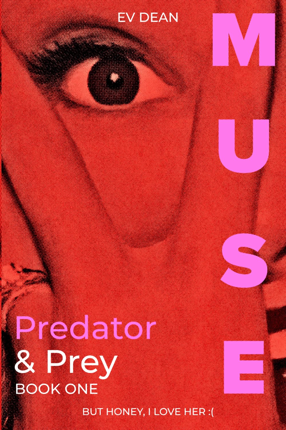 Predator & Prey: A Sapphic Horror Romance (MUSE: A Sapphic Horror Series)