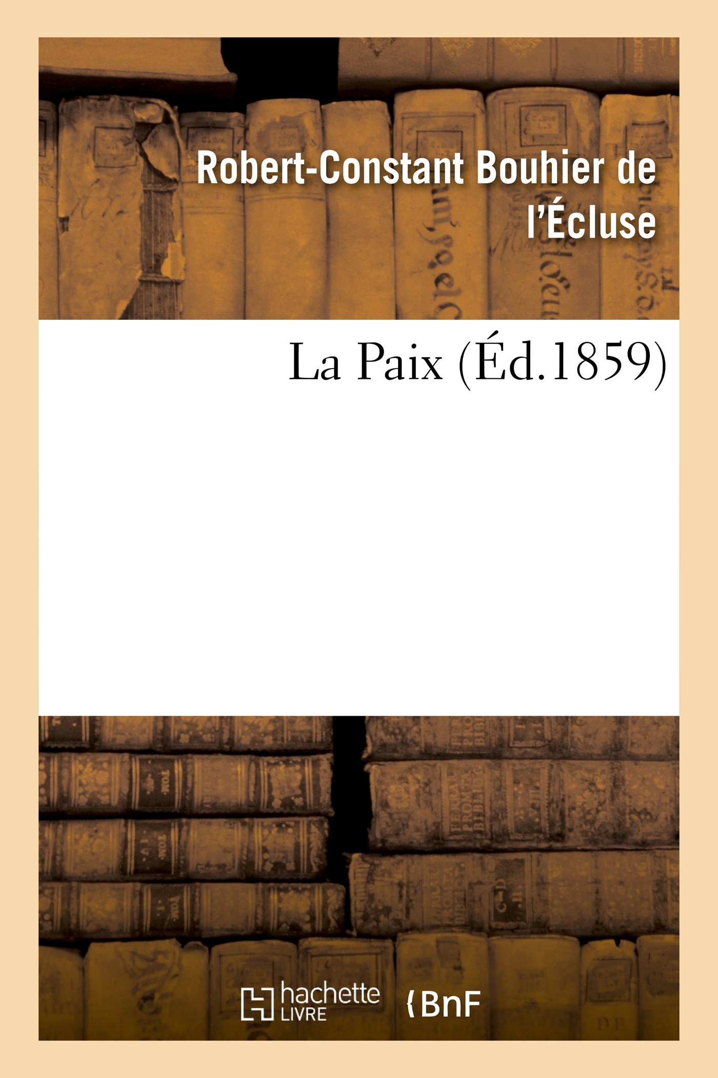 La Paix (Histoire) (French Edition)