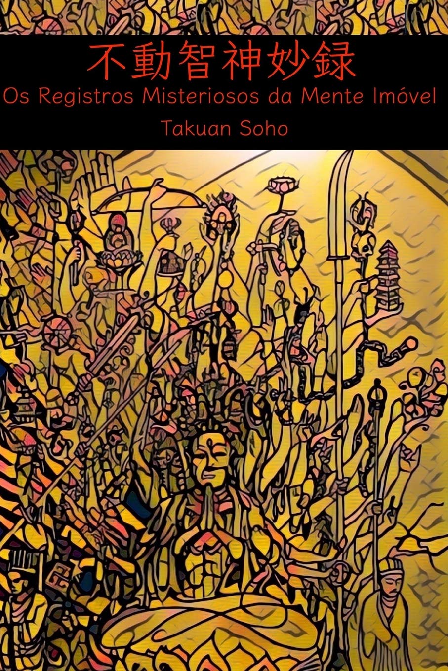 Os Registros Misteriosos da Mente Imóvel (Portuguese Edition)