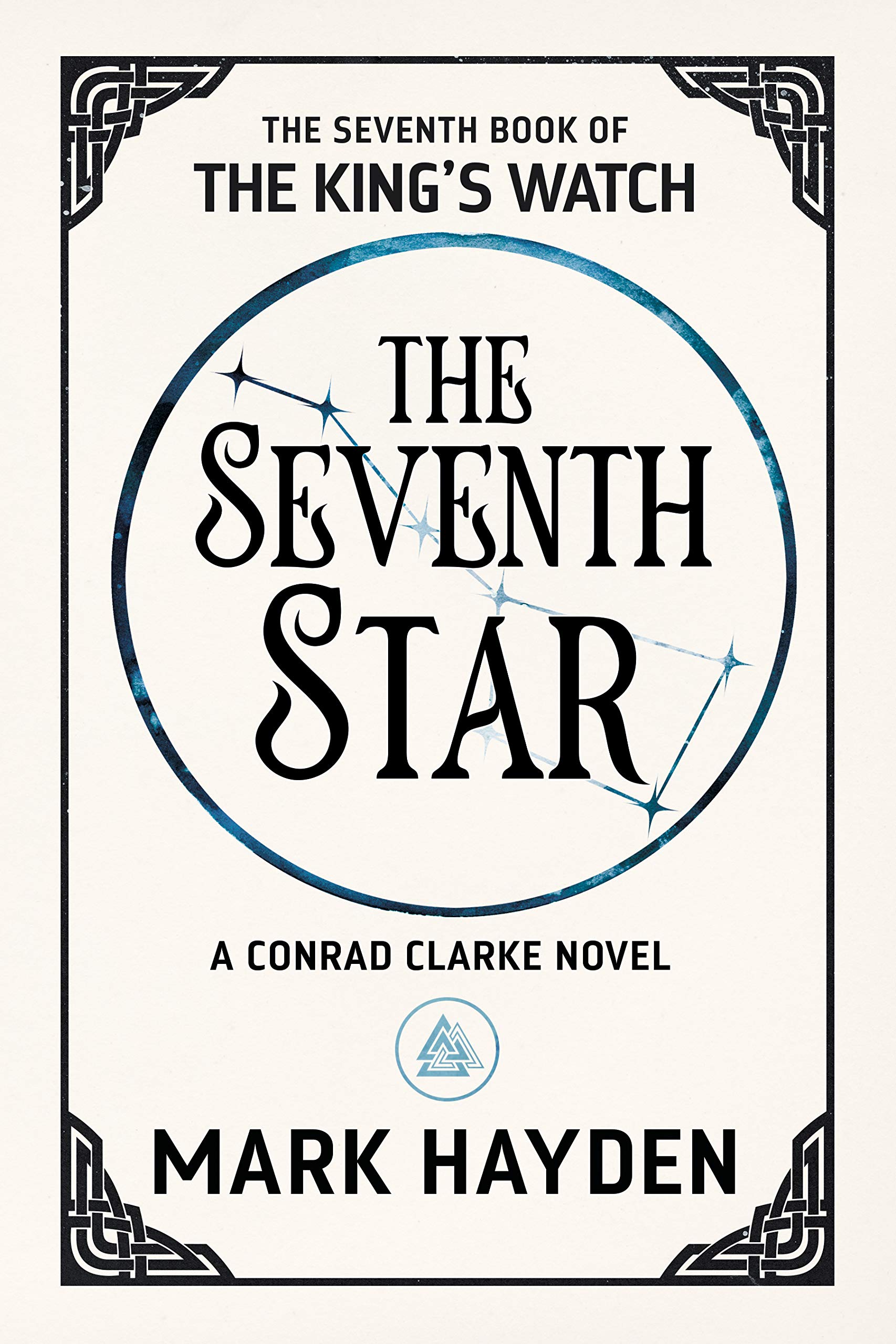 The Seventh Star: The King's Watch, Book 7