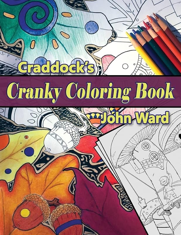 Libro para colorear Cranky de Craddock: un libro para colorear para adultos