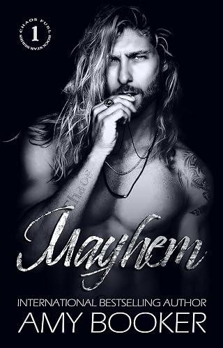 Mayhem: A Rockstar Romance (Chaos Fuel Book 1)