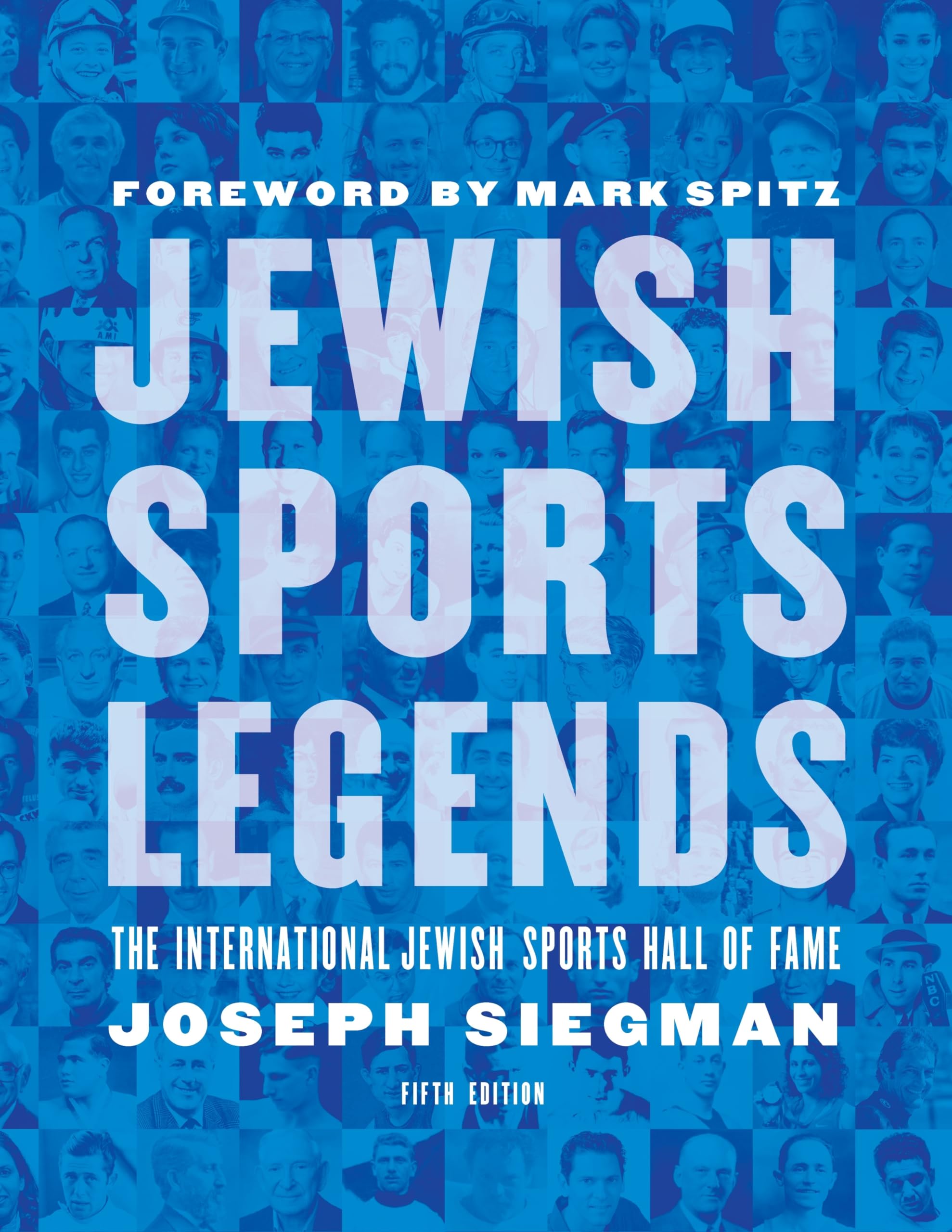 Jewish Sports Legends: The International Jewish Sports Hall of Fame Paperback – 1 Aug. 2020