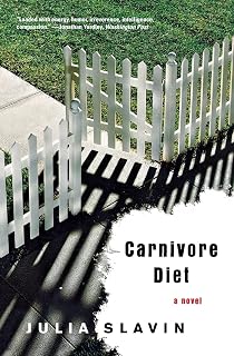 Carnivore Diet: A Novel