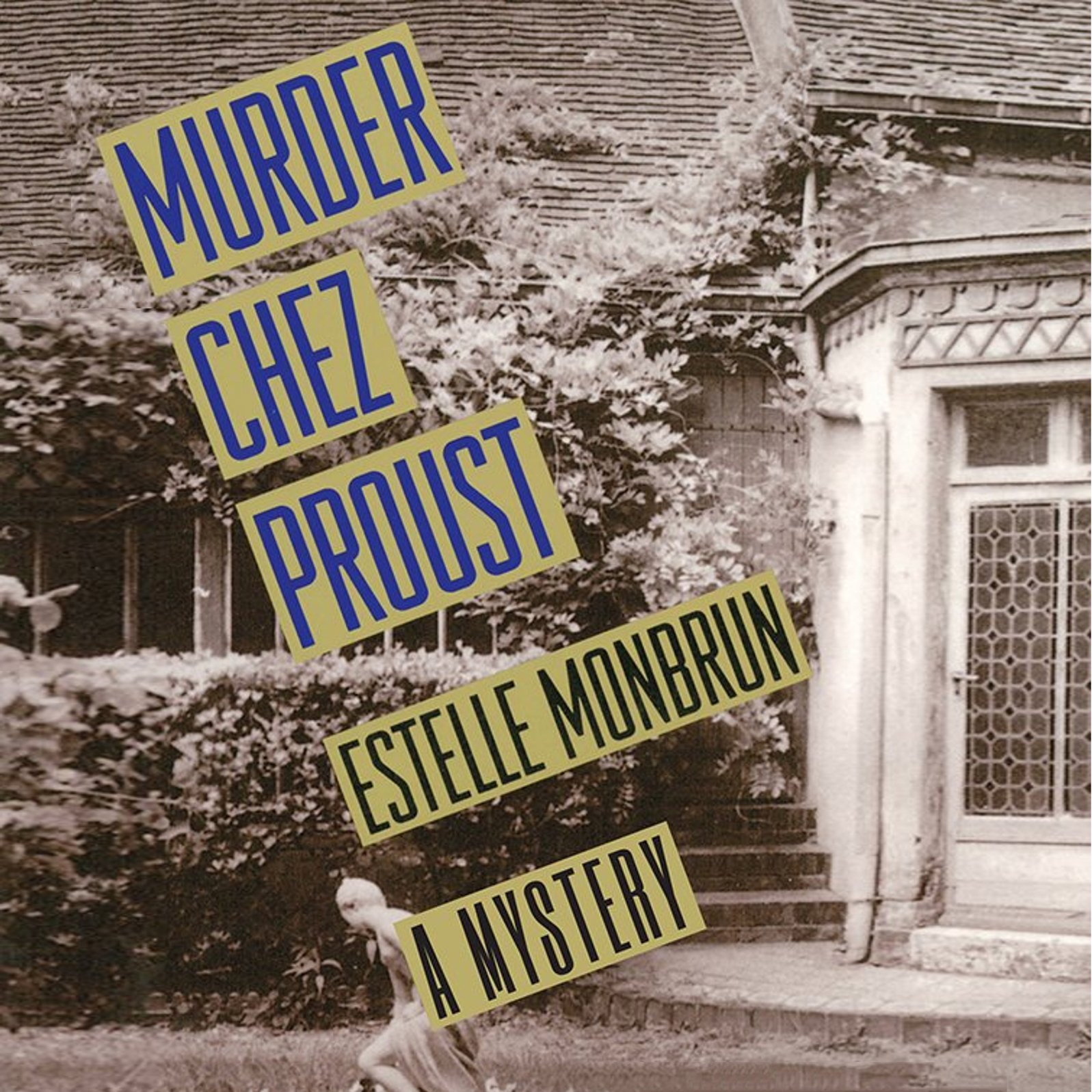 Murder Chez Proust