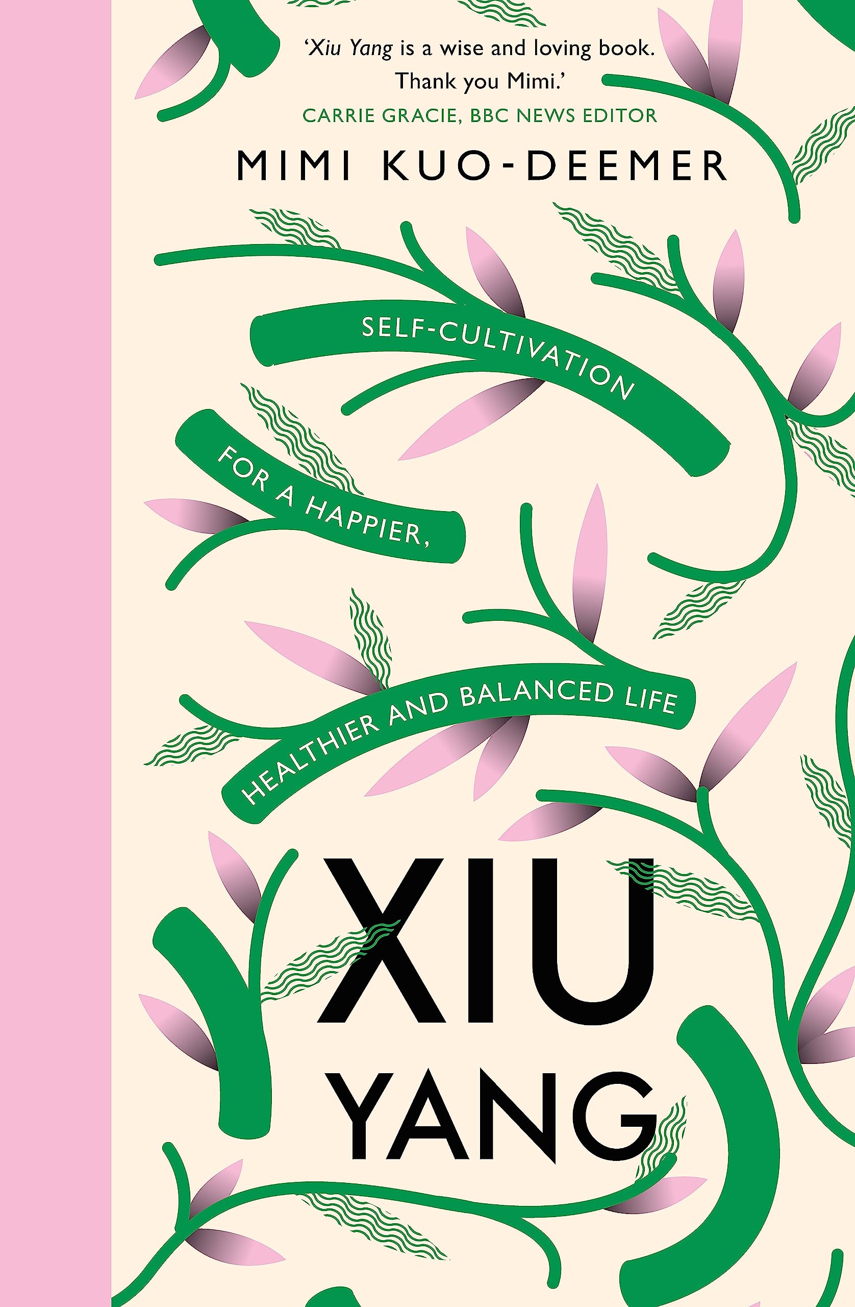 Xiu Yang: Self-Cultivation for a healthier, hap. Kuo-Deemer, Farhi**