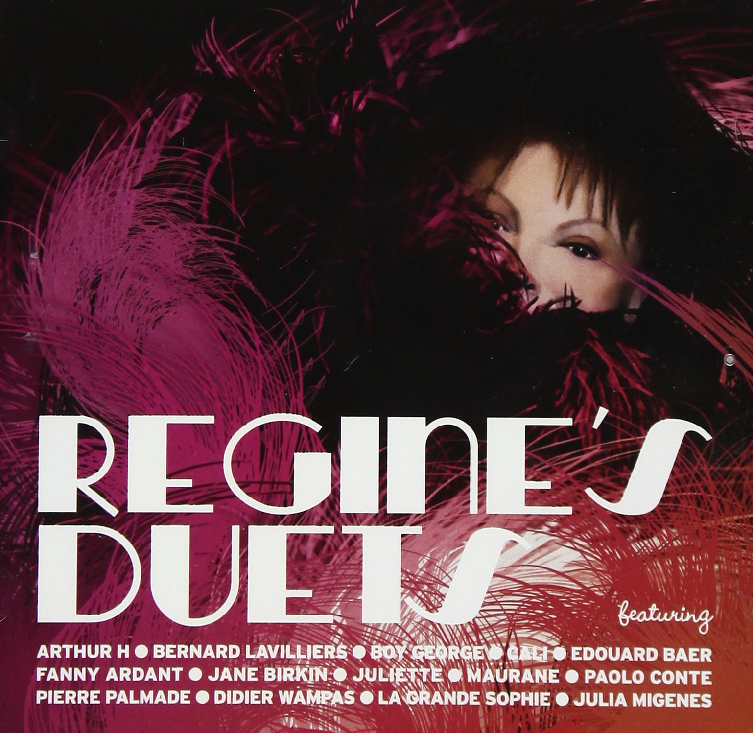 Regine's Duets [Audio CD] Regine; Alain Lanty; Serge Gainsbourg; Lew Pollack; Mort Shuman; Paolo Conte; Dino Fekaris; Michel Magne; Jacques Revaux; Jack Yellen; Jacques Telitocci; Micha l Joussein; Denis Cuniot; Olivier Daviaud; Osvaldo Calo; Mathias Malher; Herv Coury and Gilles Wolf