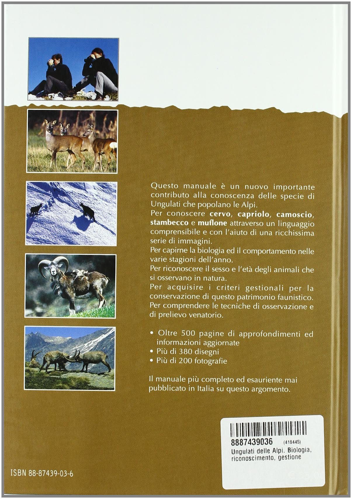 Ungulati delle Alpi. Biologia, riconoscimento, gestione