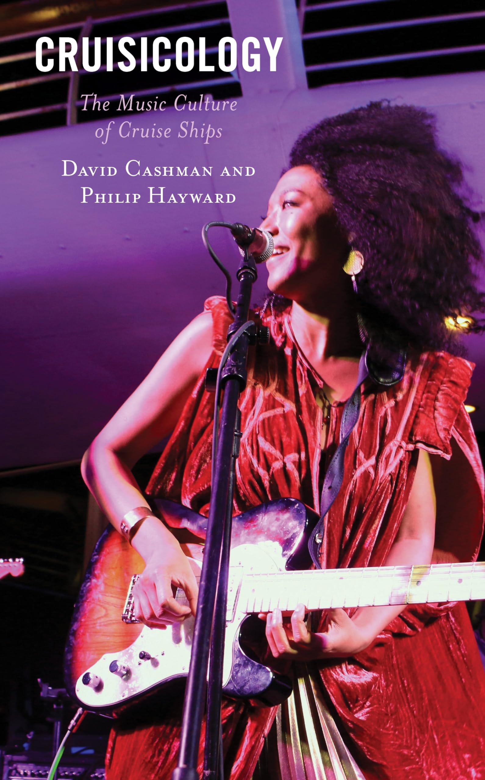 Cruisicology: The Music Culture of Cruise Ships - Éveillez votre nostalgie des voyages en mer