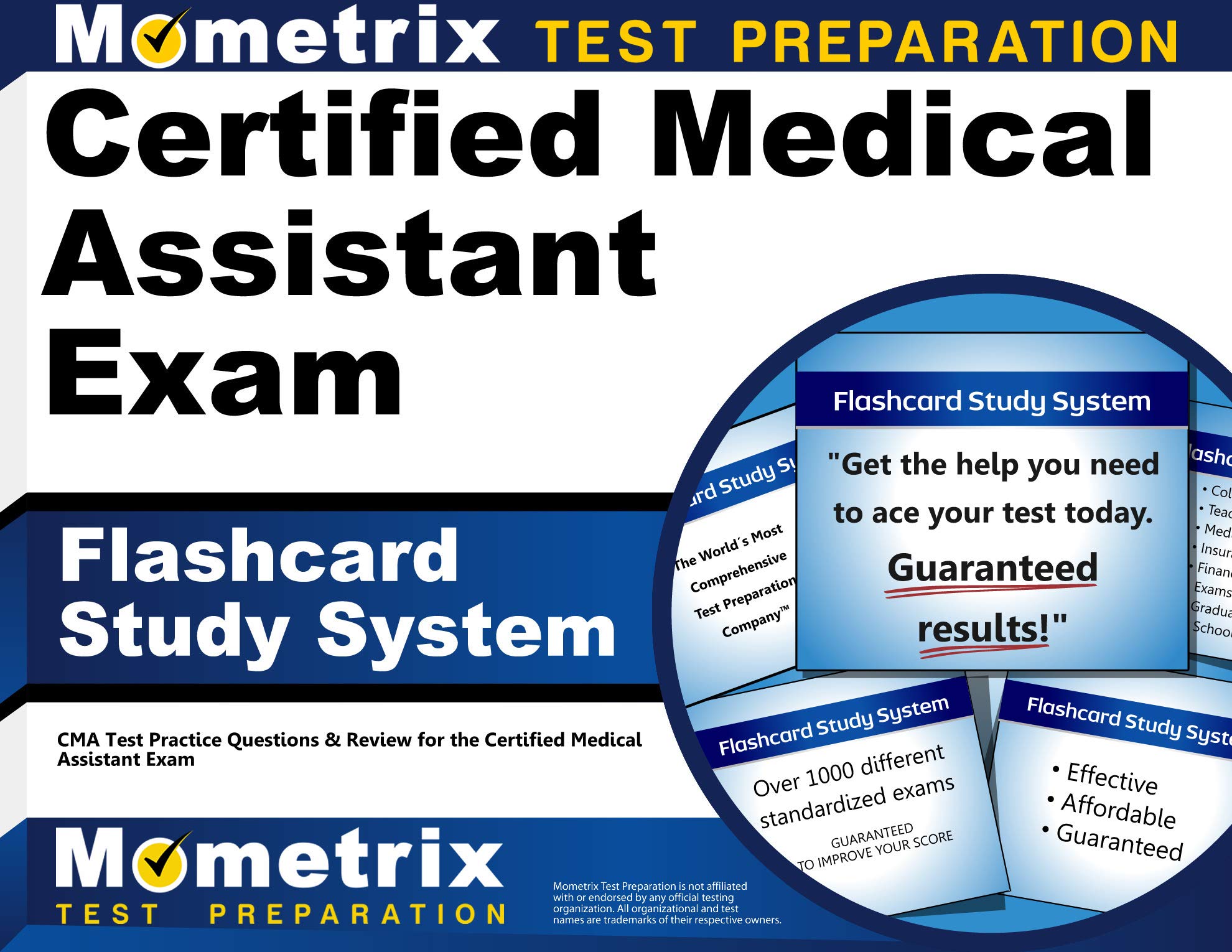 Certified Medical Assistant Exam Flashcard Study System: CMA Test Practice Questions & Review for the Certified Medical Assistant Exam (Cards)