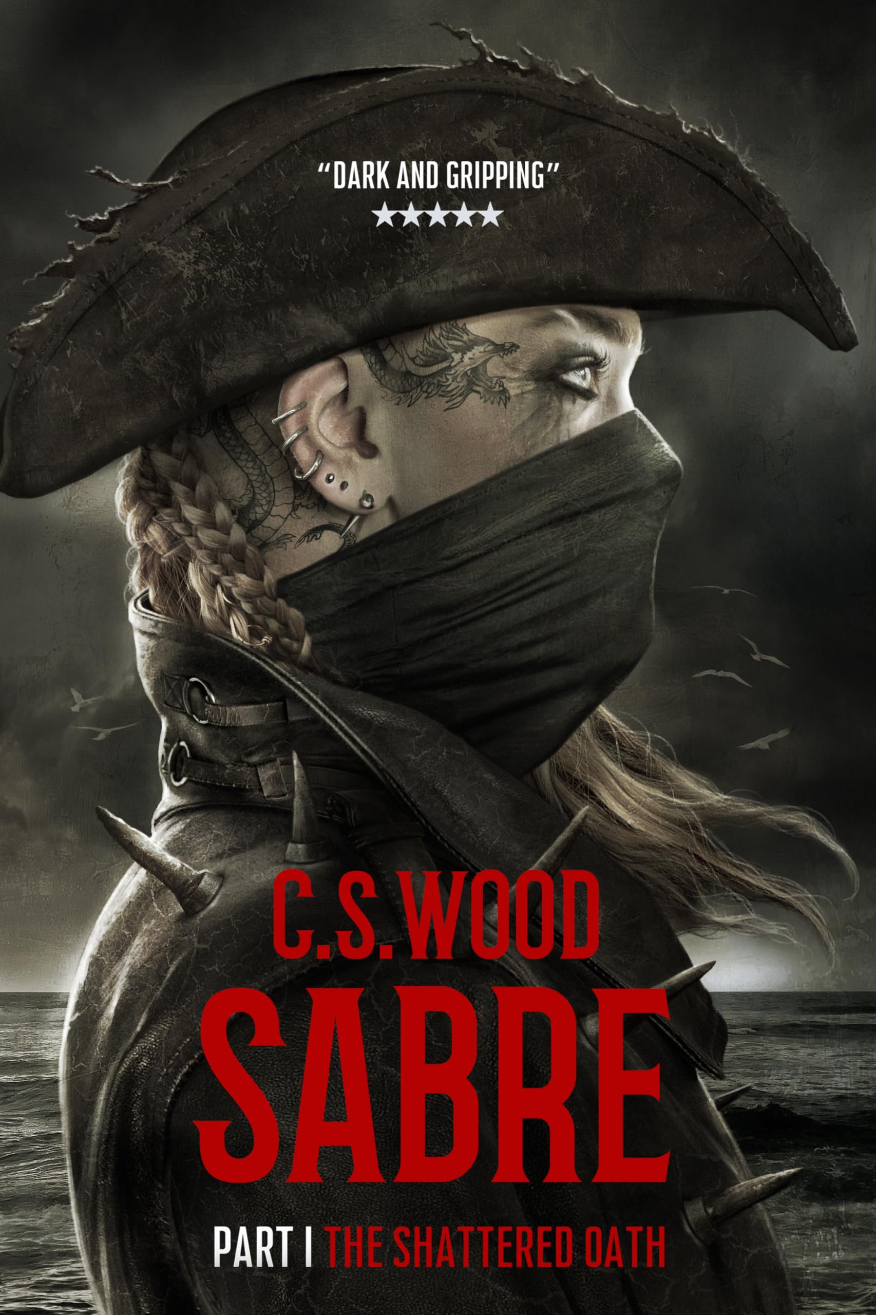 The Shattered Oath (Sabre Book 1)