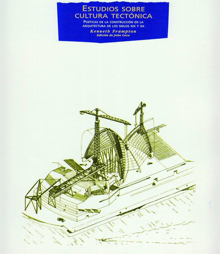 テクトニックカルチャー　Studies in Tectonic Culture 713lamBMWTL.jpg_BO30,255,255,