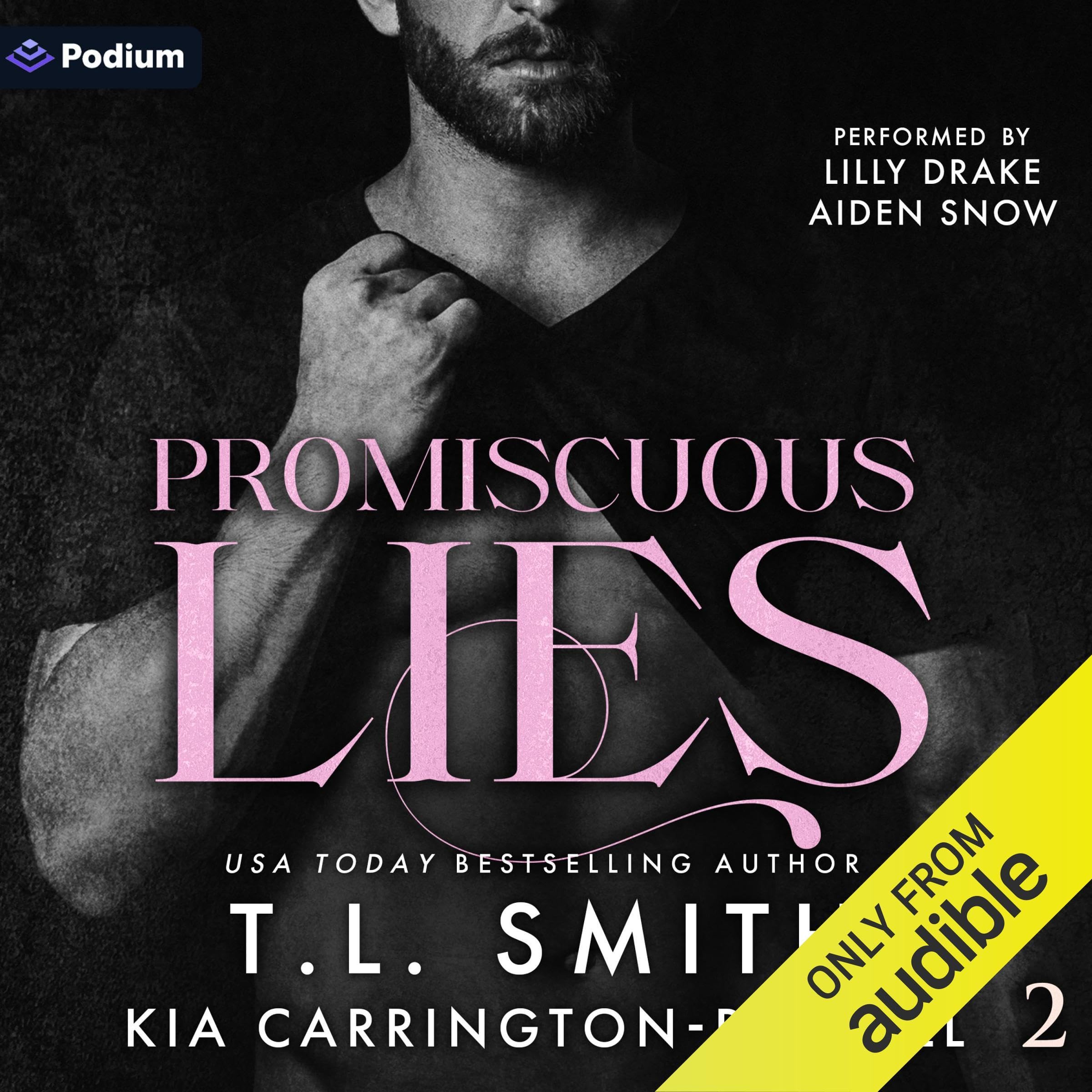 Promiscuous Lies