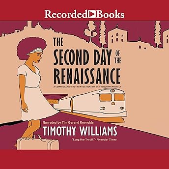 The Second Day of the Renaissance Audiobook by Timothy Williams