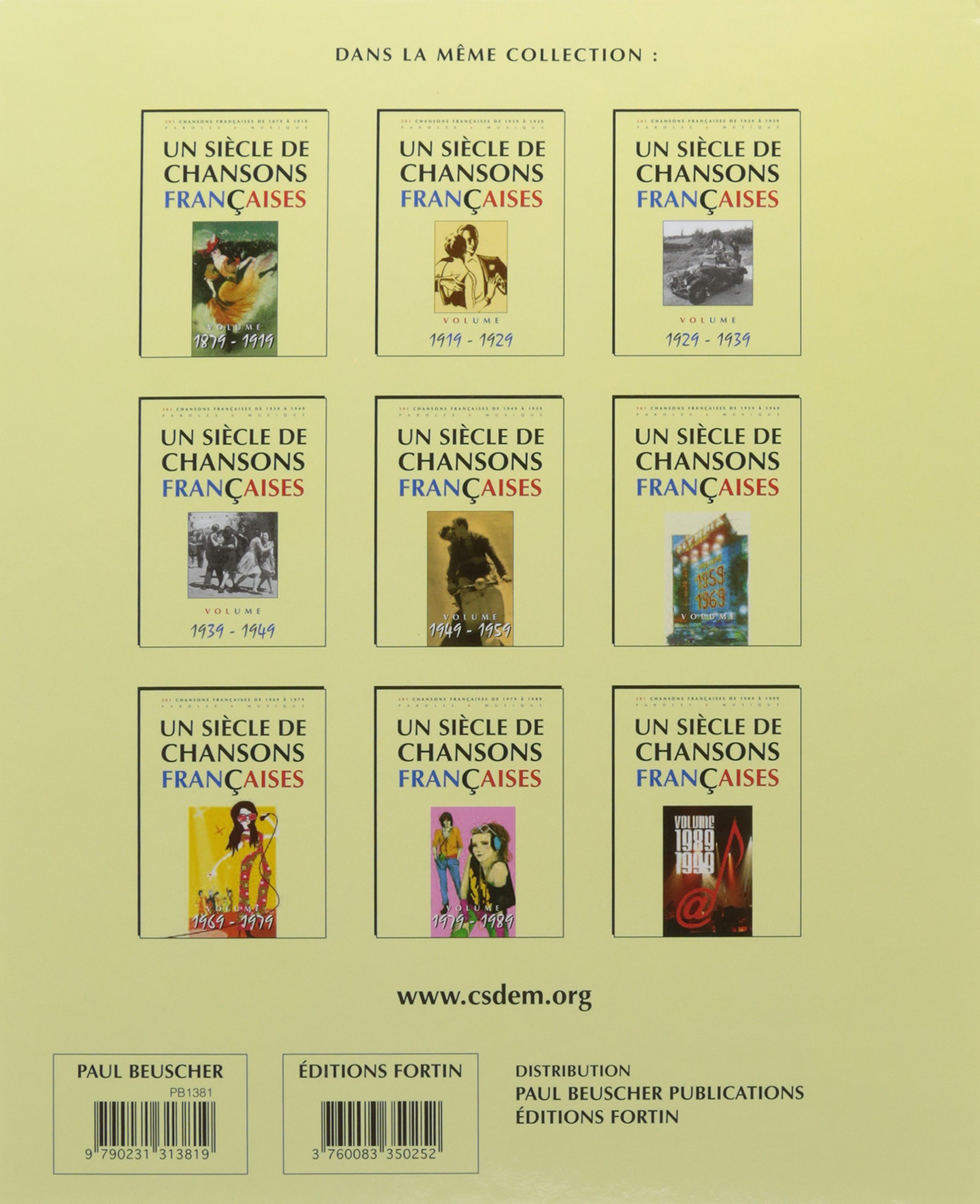 UN SIECLE DE CHANSONS FRANCAISES 1989-1999 --- CHANT, GUITARE OU PIANO