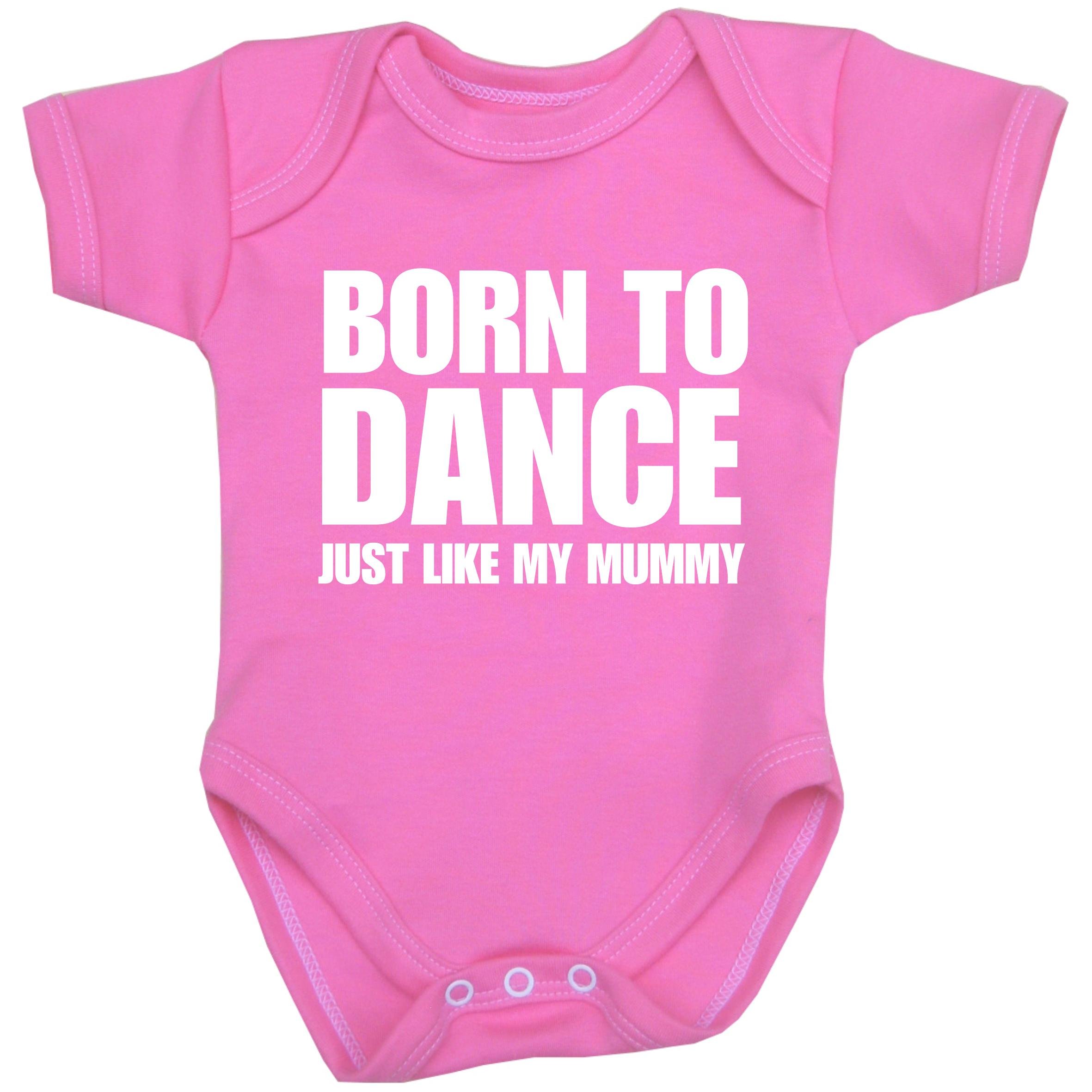 BabyPrem Baby Bodysuit Born to Dance just like my Mummy Clothes PINK 6-9 MONTHS
