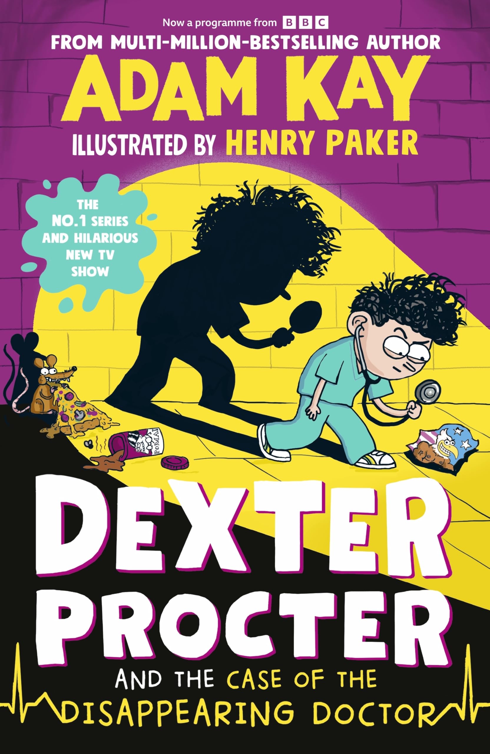 Dexter Procter and the Case of the Disappearing Doctor by Adam Kay HARDBACK