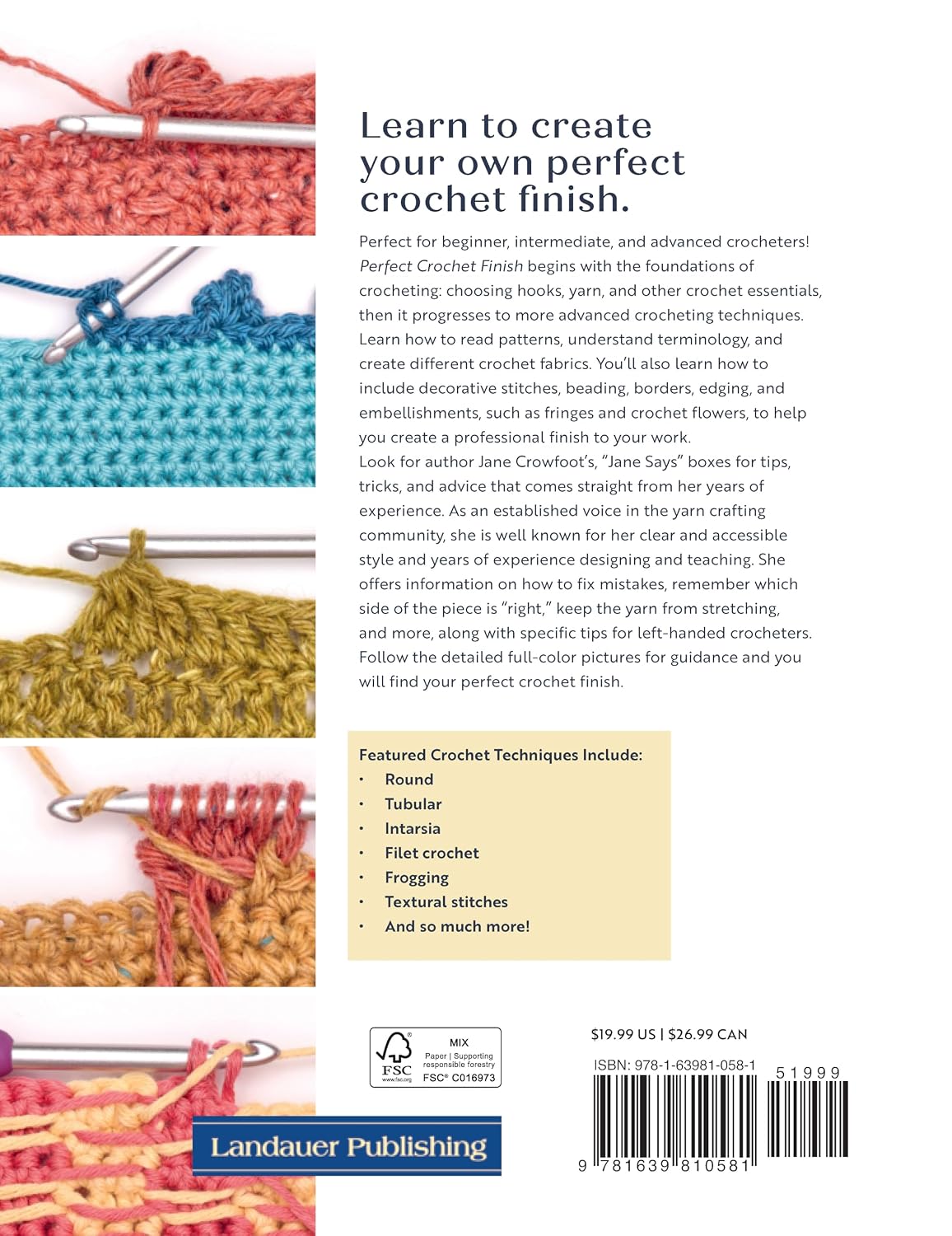 Perfect Crochet Finish: Tips and Techniques from Reading a Pattern to Weaving in Ends and Everything in Between (Landauer) Step-by-Step Instructions, Troubleshooting, and More image 2