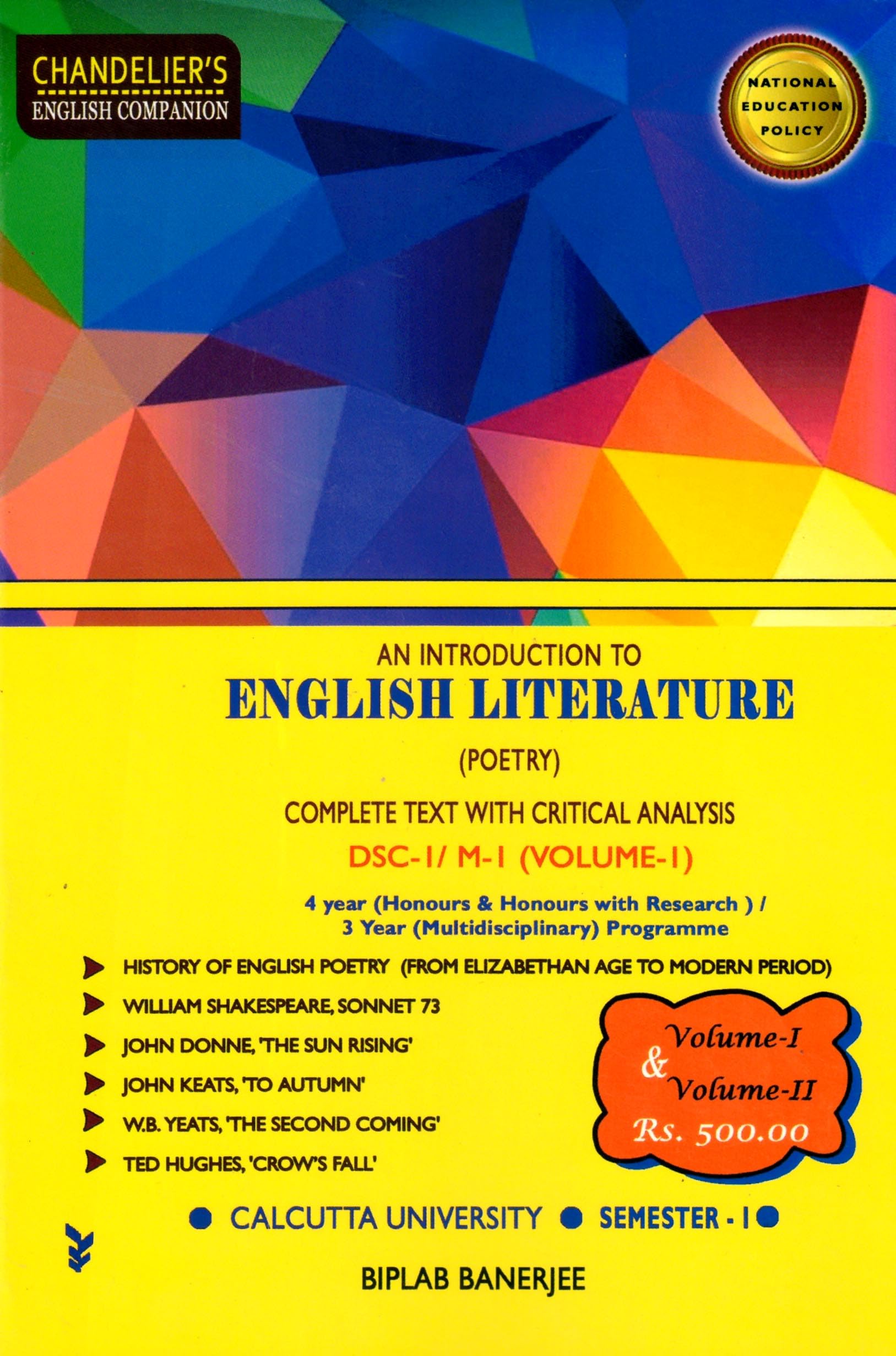 NEP DSE-1/M1, Semester-1, CU | Introduction to English Literature (Poetry) | Chandelier's English Companion By Biplab Banerjee [By 1 Get 1 Gift Copy] Paperback