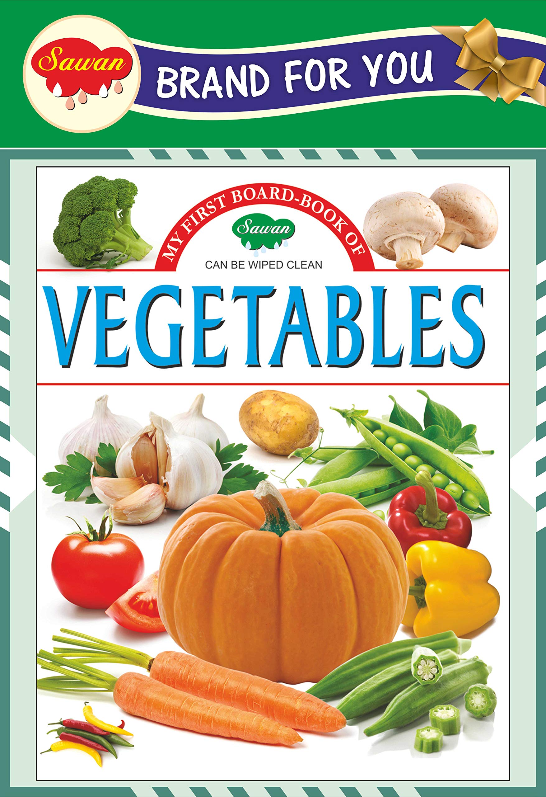 My First Board Books Vegetables | Big Size Board Book For Kids By Sawan [Hardcover] Sawan