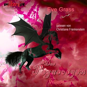 Das Pegasosgen - Velludo Hörbuch von Eve Grass episode artwork