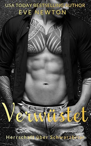 Verwüstet: A Dark College Reverse Harem (Herrschaft über Schwarzbriar 2)