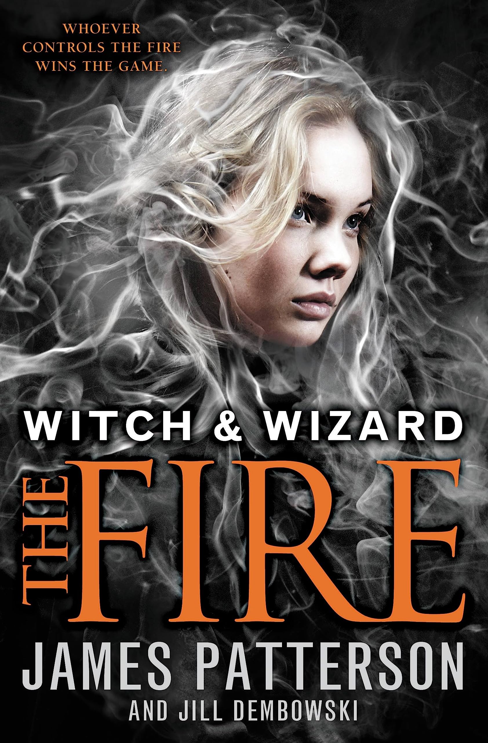 Fire (Witch & Wizard, 3)