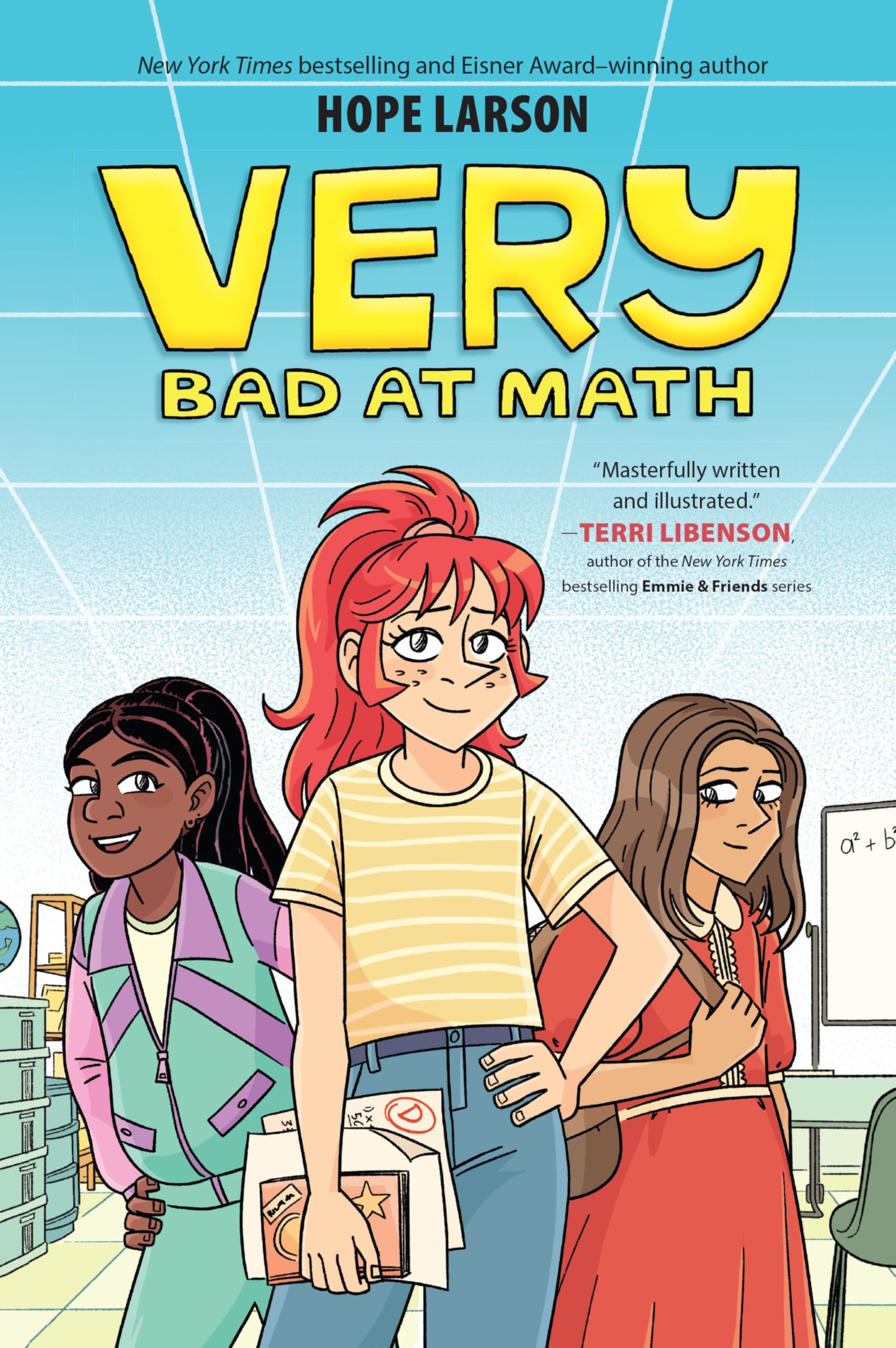 Very Bad at Math: A Graphic Novel – A Heartfelt Story About Dyscalculia and Finding Your Voice for Kids (Ages 8-12) (A Very Graphic Novel)