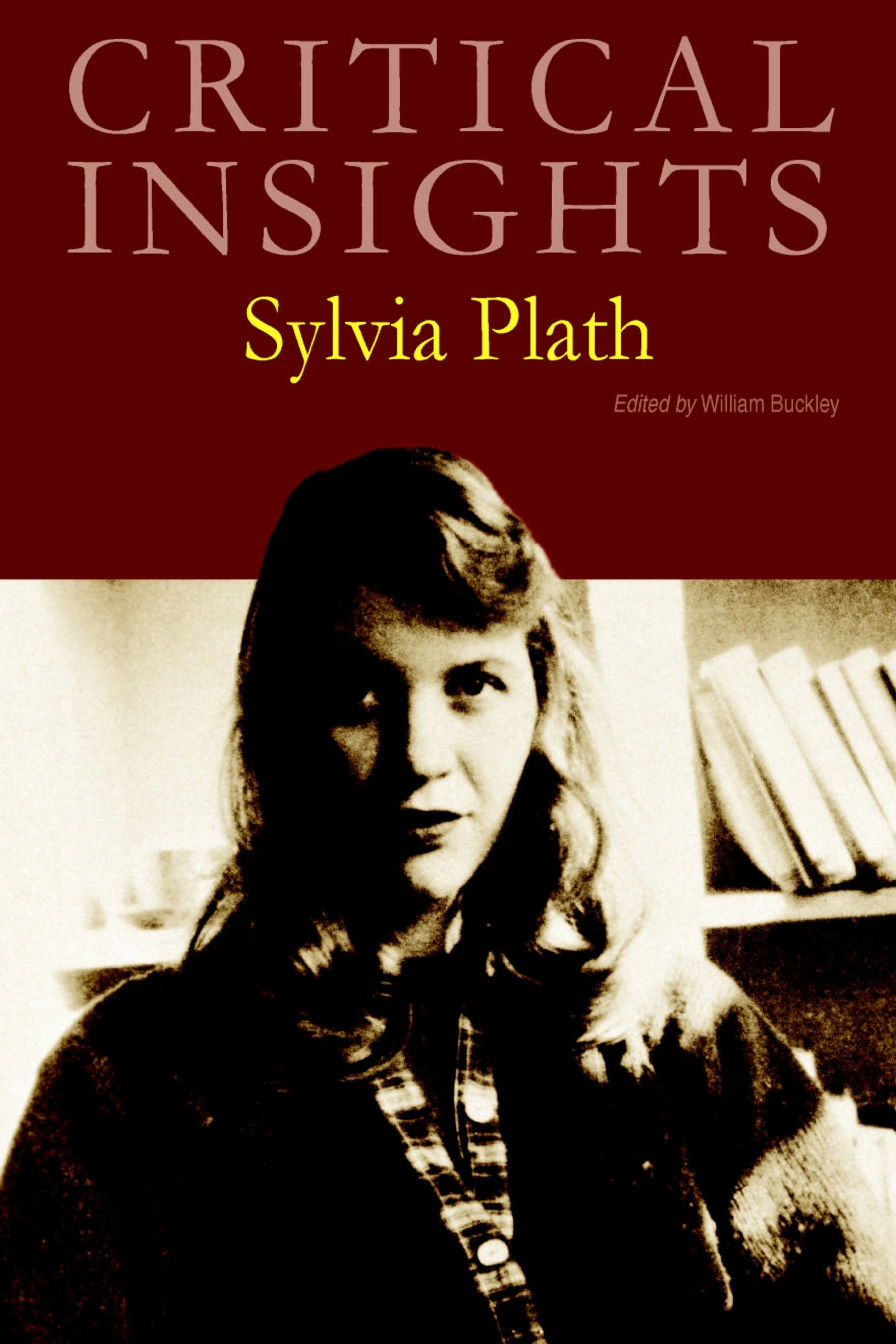 Sylvia Plath (Critical Insights)