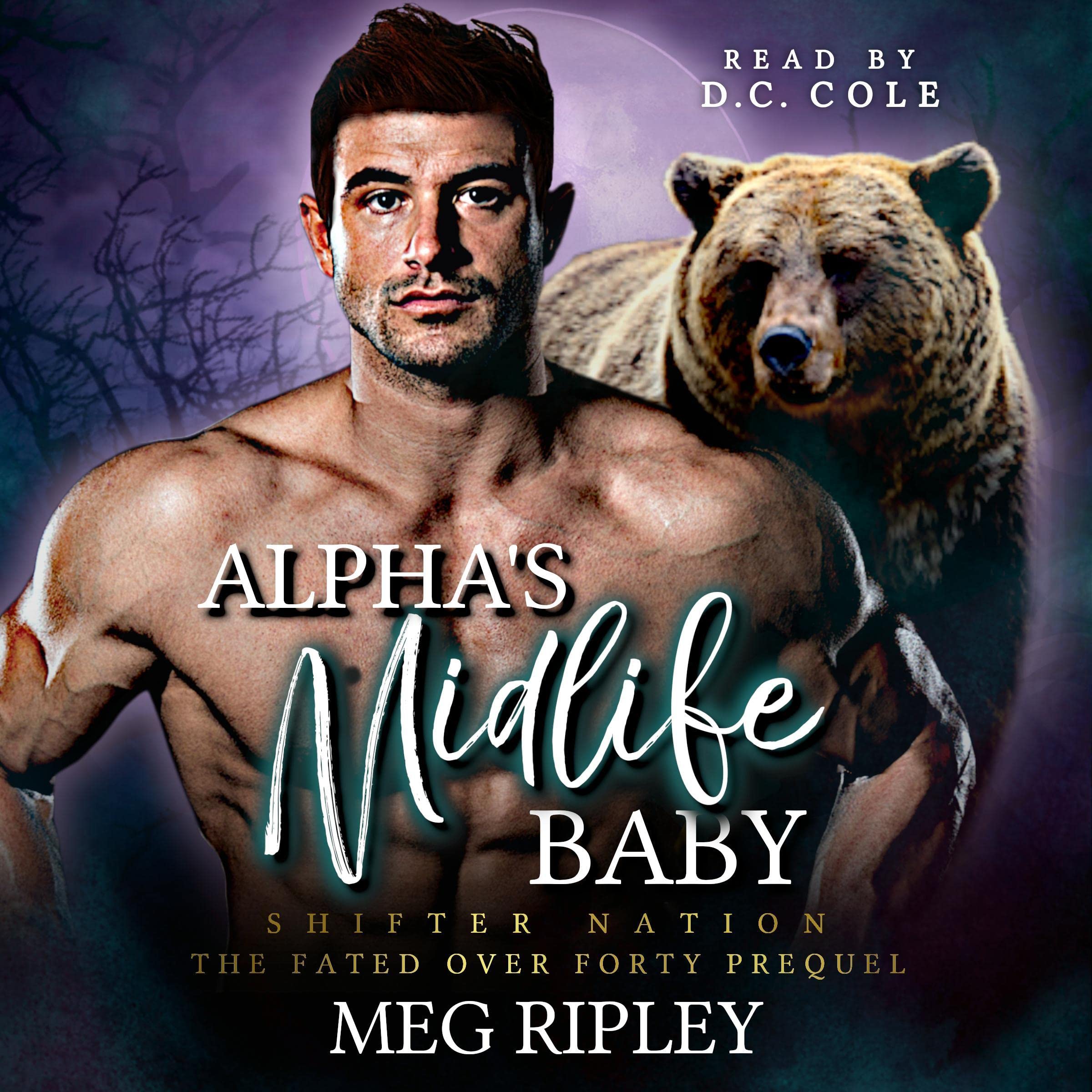 Cover art for Alpha's Midlife Baby: The Fated Over Forty Prequel