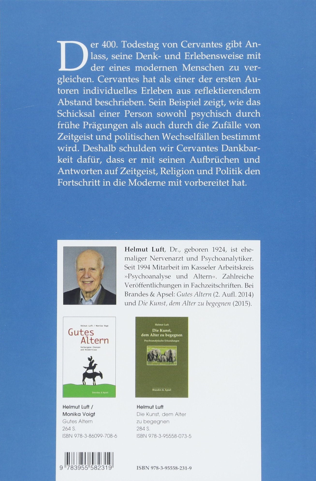 Cervantes - Aufbruch zum modernen Menschen: Eine psychoanalytische Studie