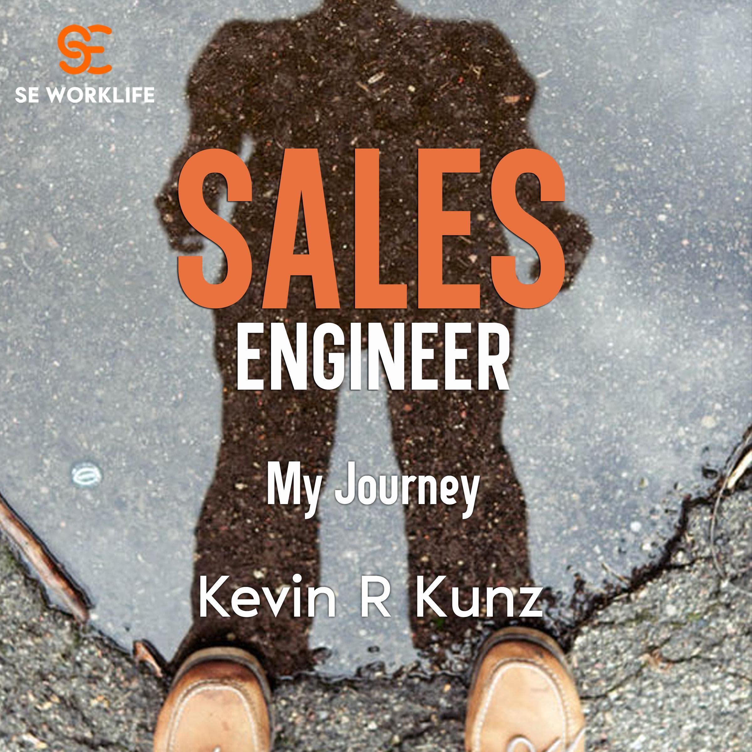 Sales Engineering Worklife - My Journey