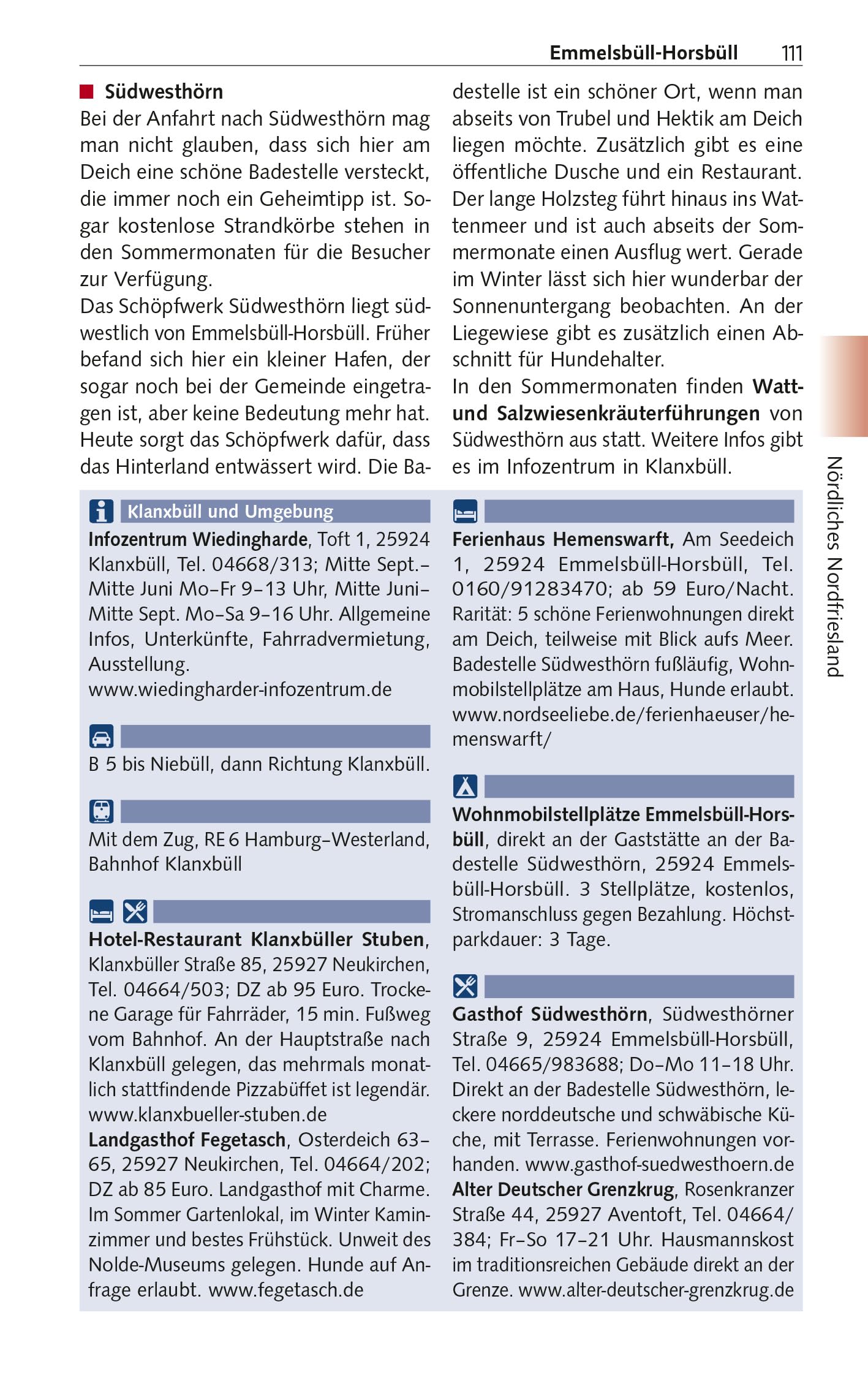 TRESCHER Reiseführer Nordfriesland: Sylt, Amrum, Föhr, Halligen, Husum, St. Peter-Ording, Eiderstedt und Hinterland. Mit Wanderungen und Radtouren